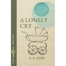 A Lonely Cry