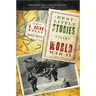 Best Little Stories from World War II: More Than 100 True Stories
