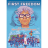 First Freedom: The Story of Opal Lee and Juneteenth
