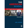 The American School: From the Puritans to the Trump Era