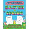 Easter & Spring Cut and Paste Activity Book for Kids Age 4-8: Cutting Practice Workbook for Toddlers & Preschoolers, Boys and Girls - Hand Eye Coordin