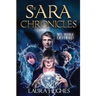 The Sara Chronicles: We Were Destined