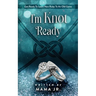 I'm Knot Ready...Get Ready To Learn New Rules To An Old Game.