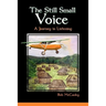The Still Small Voice