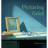 Picturing Grief