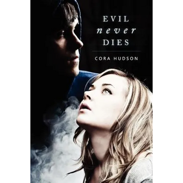 Evil Never Dies