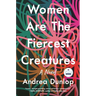 Women Are the Fiercest Creatures