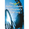 The Official Roller Coaster Enthusiast's Ride Log