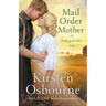 Mail Order Mother