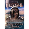 Science Fiction Classics: A Collection Of Short Si Fi Stories By The Father Of Science Fiction