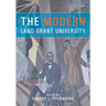 The Modern Land-Grant University