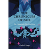 The Chronicles of Noe: The Chimera and The Grail Tree
