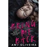 Bring me Back: An age-gap romance