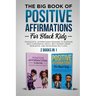 The Big Book of Positive Affirmations for Black Kids