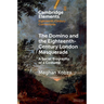 The Domino and the Eighteenth-Century London Masquerade