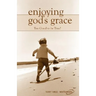 Enjoying God's Grace