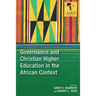 Governance and Christian Higher Education in the African Context