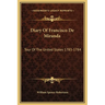 Diary Of Francisco De Miranda: Tour Of The United States 1783-1784