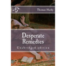 Desperate Remedies: Unabridged edition