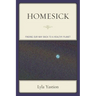 Homesick: Finding Our Way Back to a Healthy Planet