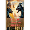 The Lost Dragon Riders: Fantasy Adventure Discover the Secrets of Their Ancient Power
