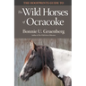 The Hoofprints Guide to the Wild Horses of Ocracoke Island, NC