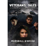 Veterans' Tales of Intrigue, Adventure, and Mystery