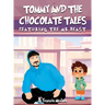 Tommy and the Chocolate Tales: Featuring the Mr. Beast