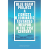 Blue Beam Project A Zionists-Illuminatis Advanced Weapon In the 21st Century