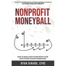 Nonprofit Moneyball: How To Build And Future Proof Your Team For Big League Fundraising
