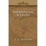 Imperialism: A Study