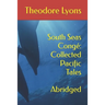 South Seas Congé: Collected Pacific Tales: Abridged