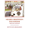 Share Cropper's Daughter: Sandy Corner and Beyond