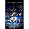 Morlave's School of Magic