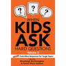 When Kids Ask Hard Questions, Volume 2: More Faith-Filled Responses for Tough Topics