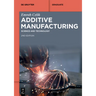 Additive Manufacturing: Science and Technology