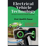 Electrical Vehicle Technology.