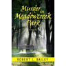 Murder in Meadowcreek Park, A Novel