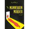 The Mannequin Murder