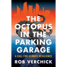 The Octopus in the Parking Garage: A Call for Climate Resilience