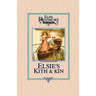 Elsie's Kith and Kin, Book 12