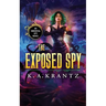 The Exposed Spy
