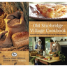 Old Sturbridge Village Cookbook: Authentic Early American Recipes For The Modern Kitchen