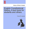 English Constitutional History. A text book for students and others.