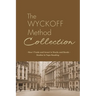 The Wyckoff Method Collection: How I Invest in Stocks and Bonds & Studies in Tape Reading