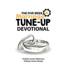 The Five Week Marriage Tune-Up Devotional
