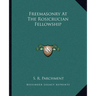 Freemasonry At The Rosicrucian Fellowship