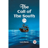 The Call of the South