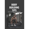 Bodybuilding Tips: Amazing Techniques for beginners to raise weight