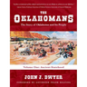 The Oklahomans: The Story of Oklahoma and Its People: Volume I: Ancient-Statehood